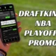 DraftKings NBA Playoffs promo