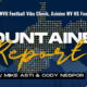 Mountaineer Report Before Baylor, WV HS Football