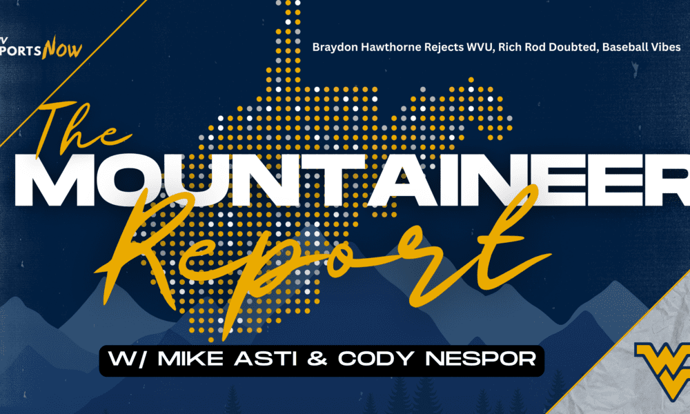 Top recruit rejects WVU basketball, Rich Rodriguez doubted and baseball vibes on Mountaineer Report