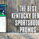 Kentucky Derby sports book promos