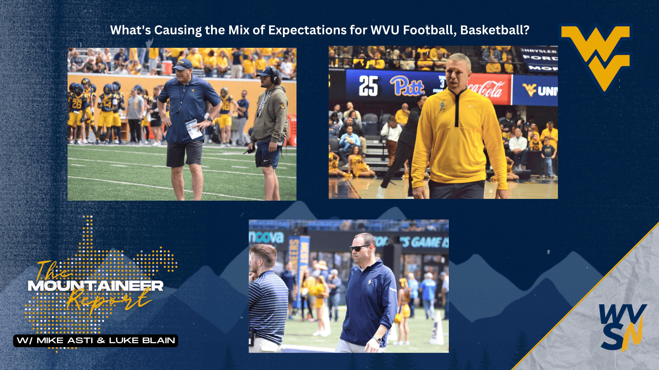 WVU Football, Basketball Expectations on Mountaineer Report