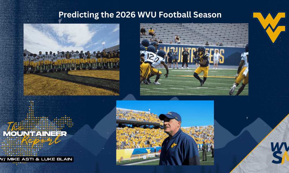 Mountaineer Report predicting 2026 WVU Football season