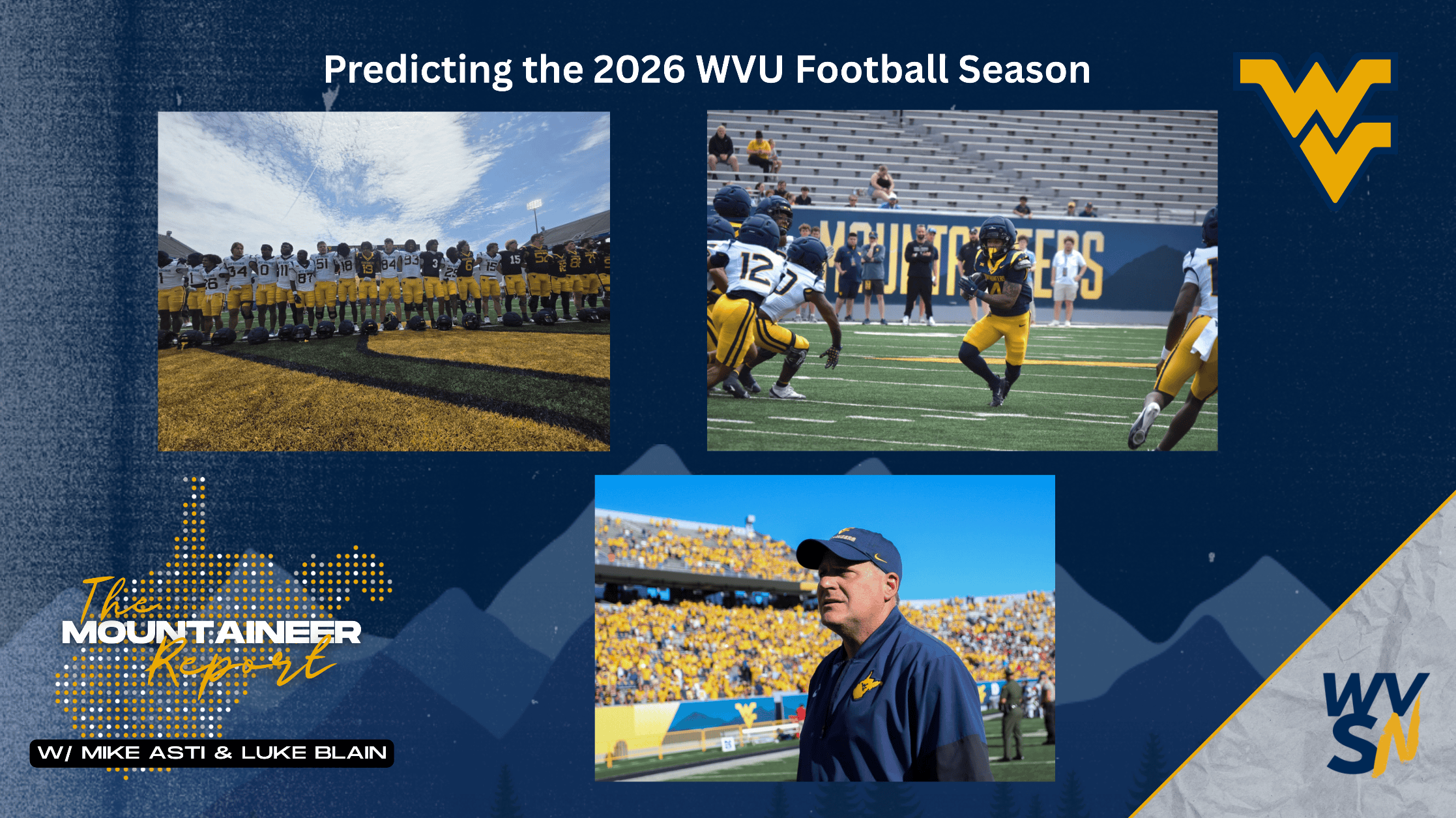 Mountaineer Report predicting 2026 WVU Football season