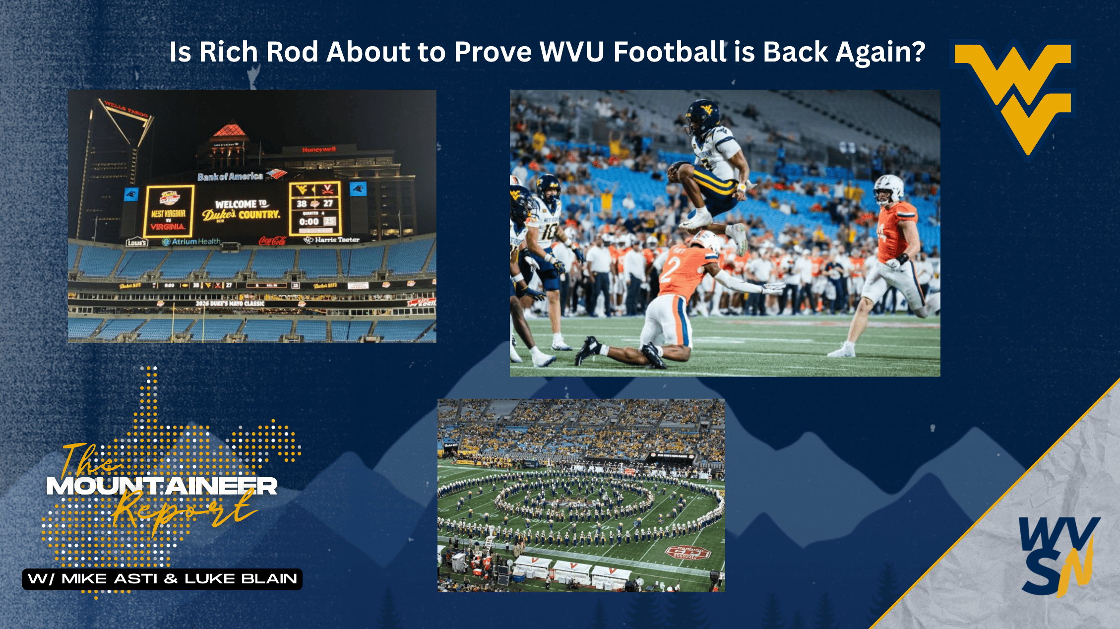 Is WVU Football Back Mountaineer Report