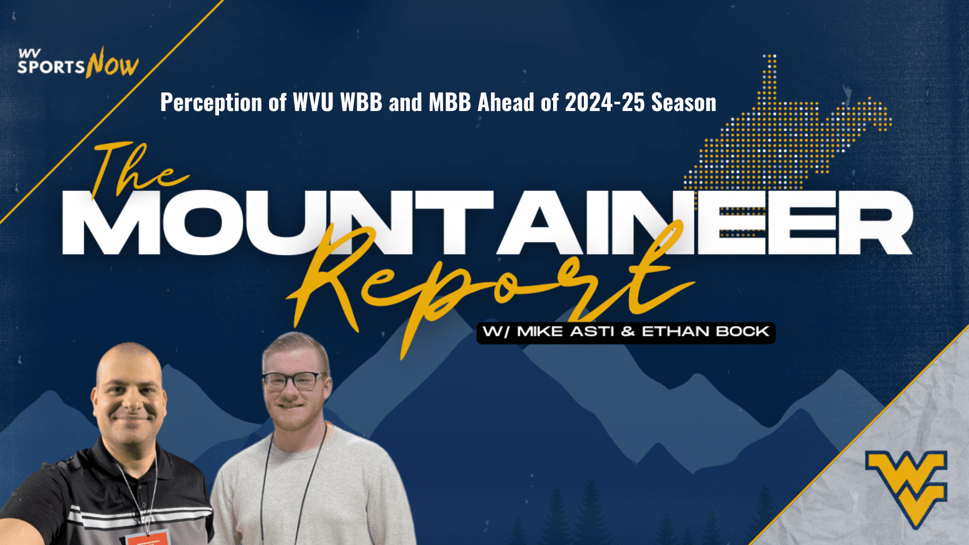 WVU WBB, MBB Expectations Show for Mountaineer Report